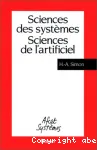 Sciences des systmes, sciences de l'artificiel