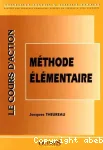 Le cours d'action : Mthode lmentaire