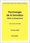 Psychologie de la formation. Jalons et perspectives. Choix de textes