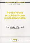 Recherches en didactique professionnelle