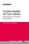 Gestion durable de l'eau urbaine. Observations et changes France-Brsil