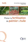 Piloter la fertilisation du palmier  huile