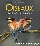 Oiseaux sentinelles de la nature