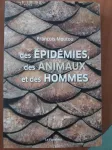 Des pidmies, des animaux et des hommes