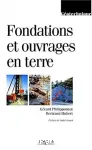 Fondations et ouvrages en terre