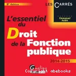 L'essentiel du droit de la fonction publique 2014-2015