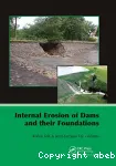 Internal erosion of dams and their foundations