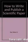 How to write publish a scientific paper