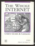 The whole internet user's guide and catalog
