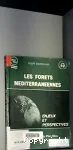 Les forets mediterraneennes:enjeux et perpectives