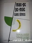 Mac-pc pc mac sans le stress