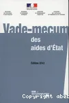 Vade-mecum des aides d'tat. dition 2013