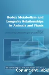 Redox metabolism and longevity relationships in animals and plants