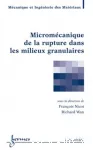 Micromcanique de la rupture dans les milieux granulaires (Trait MIM, srie gomatriaux)