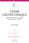 Gnie Gotechnique, applications de la mcanique des sols et des roches