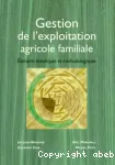 Gestion de l'exploitation agricole familiale, lments thoriques et mthodologiques