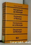 Worterbuch der biologie. English-deutsch-franzosisch-spanisch