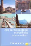 Aire mtropolitaine marseillaise, encore un effort...