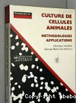 Culture de cellules animales. Mthodologies. Applications