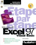 Microsoft Excel 97 Visual Basic, tape par tape