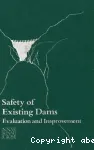 Safety of Existing Dams, evaluation and improvement