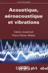 Acoustique, aroacoustique et vibrations