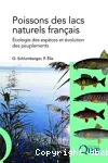 Poissons des lacs naturels franais : cologie des espces et volution des peuplements