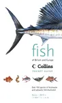 Fish of Britain and Europe over 750 species of freshwater and saltwater, fish described and illustrated in color