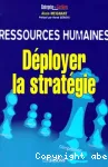 Ressources humaines, dployer la stratgie