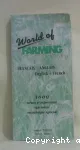 World of farming,lexique francais-anglais et anglais-francais,de 3000 termes et expressions specialises en technique agricole