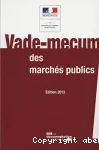 Vade-mecum des marchs publics. dition 2013