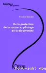 De la protection de la nature au pilotage de la biodiversit