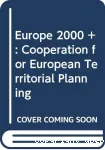 Europe 2000 + for european territorial development