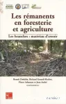 Les rmanents en foresterie et agriculture : les branches : matriau d'avenir