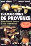 Champignons de Provence, Haute-Provence, Provence et Midi mditerrann