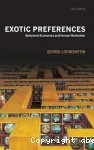 Exotic preferences