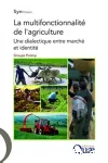 La multifonctionnalit de l'agriculture