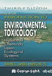 Introduction to environmental toxicology. Impacts of chemicals upon ecological systems