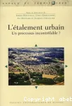 L'talement urbain : un processus incontrlable ?