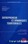 Entrepreneur et dynamiques territoriales : mlanges en l'honneur de Colette Fourcade