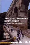 Les sites patrimoniaux exceptionnels : une ressource pour les territoires