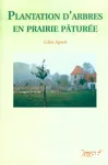 Plantation d'arbres en prairie pture