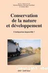 Conservation de la nature et dveloppement : l'intgration impossible ?