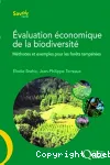 Evaluation conomique de la biodiversit : mthodes et exemples pour les forts tempres