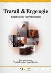 Travail & Ergologie. Entretiens sur l'activit humaine