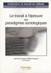 Le travail  l'preuve des paradigmes sociologiques