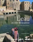 L'eau au coeur de la science