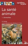 La sant animale: 1. Gnralits