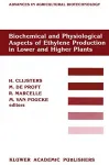 Biochemical and physiological aspects of ethylene production in lower and higher plants