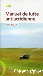 Manuel de lutte antiacridienne = Locust control handbook